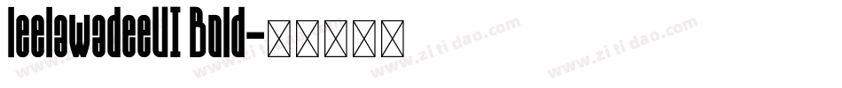 leelawadeeUI Bold字体转换
